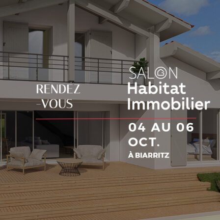 Groupe HDV - Salon de l’Habitat et de l’Immobilier de Biarritz !